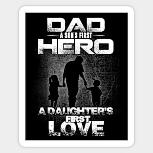 Dad Hero and First Love Magnet